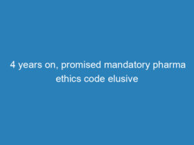 4-years-on-promised-mandatory-pharma-ethics-code-elusive