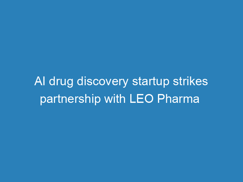 ai-drug-discovery-startup-strikes-partnership-with-leo-pharma