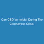 can-cbd-be-helpful-during-the-coronavirus-crisis