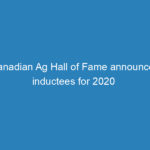canadian-ag-hall-of-fame-announces-inductees-for-2020