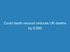 covid-death-recount-reduces-uk-deaths-by-5000