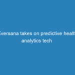 eversana-takes-on-predictive-health-analytics-tech