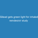 gilead-gets-green-light-for-inhaled-remdesivir-study