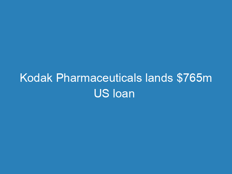 kodak-pharmaceuticals-lands-765m-us-loan