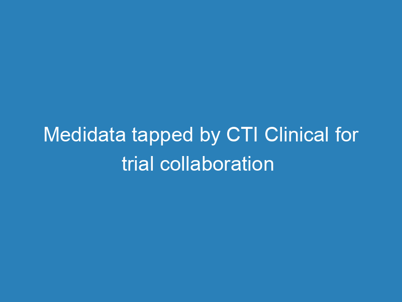 medidata-tapped-by-cti-clinical-for-trial-collaboration