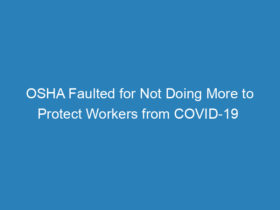 osha-faulted-for-not-doing-more-to-protect-workers-from-covid-19