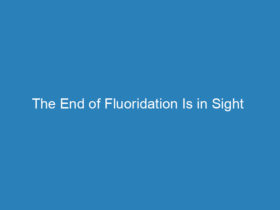 the-end-of-fluoridation-is-in-sight