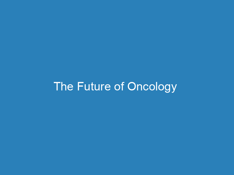 the-future-of-oncology