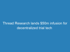 thread-research-lands-50m-infusion-for-decentralized-trial-tech