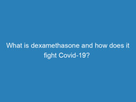 what-is-dexamethasone-and-how-does-it-fight-covid-19